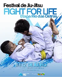 Miniatura akce FESTIVAL DE JIU-JITSU - FIGHT FOR LIFE | RIO DAS OSTRAS